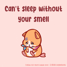 Cant-sleep-without-your-smell I-miss-you GIF
