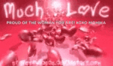 a red background with hearts and the words `` much love ''