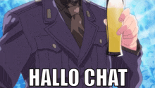 a man in a suit and tie is holding a glass of beer with the words hallo chat written below him