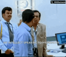 a group of men are standing in a room and one of them is saying my intellect speaking to my memory
