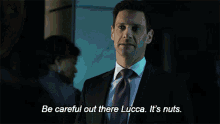 Be Careful Out There Lucca Its Nuts GIF - Be Careful Out There Lucca Its Nuts Colin Morello GIFs