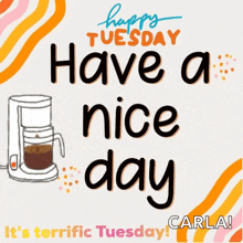 a happy tuesday greeting card with a coffee maker