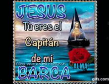 Jesus Barca GIF - Jesus Barca Jesus Tu Eres Capitan De Mi Barca GIFs