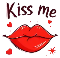a kiss me sticker with red lips and hearts around them