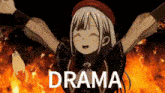 a girl in a red hat is standing in front of a fire and the word drama is written on the bottom .