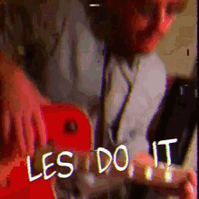Les Do It Letsparty GIF - Les Do It Letsparty GIFs