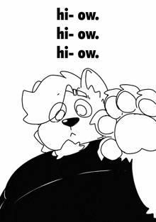 a black and white drawing of speech bubbles with the words hi-ow