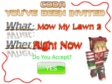 Coda Mow My Lawn2 GIF - Coda Mow My Lawn2 Invite GIFs