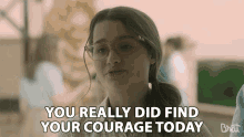 You Really Did Find Your Courage Today Proud Of You GIF - You Really Did Find Your Courage Today Proud Of You Good Job GIFs