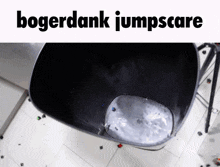 Bogerdank Jumpscare GIF