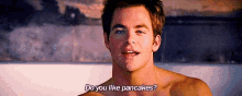 Chris Pine Do You Like Pancakes GIF - Chris Pine Do You Like Pancakes GIFs