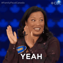 yeah family feud canada yes thats right cbc