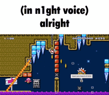 Mario Maker In N1ght Voice Alright GIF - Mario Maker In N1ght Voice Alright Alright GIFs