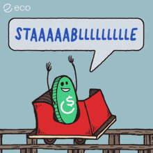 a cartoon of a roller coaster with a coin on it and a speech bubble that says staaaaablll