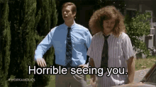 Horrible Seeing You - Workaholics GIF - Workaholics Anders Blake GIFs