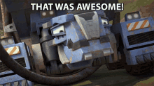 that was awesome ton ton matt hill dinotrux that was amazing