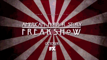 Freakshow Is Today GIF - Freak Show American Horror Story Circus GIFs