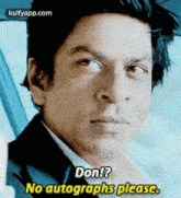 Don!?No Autographs Please..Gif GIF - Don!?No Autographs Please. Shah Rukh Khan Face GIFs