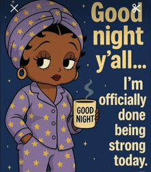 betty boop holding a cup that says good night on it