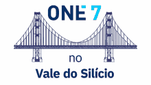 one7 valedosilicio one7vale one7eua one7palo