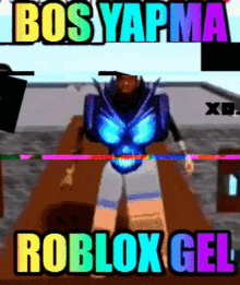Roblox Bos Yabma GIF - Roblox Bos Yabma Napim GIFs