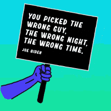 You Picked The Wrong Guy The Wrong Night GIF - You Picked The Wrong Guy The Wrong Night The Wrong Time GIFs