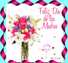 a bouquet of flowers in a vase with the words feliz dia de las madres