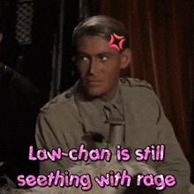 a cartoon of a man with the words low-chan is still seeming with rage