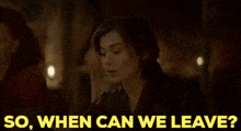 Willow Kit Tanthalos GIF - Willow Kit Tanthalos So When Can We Leave GIFs