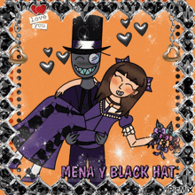 a cartoon of a man holding a woman in his arms with the caption " mena y black hat "