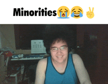 a picture of a man with glasses and the words minorities