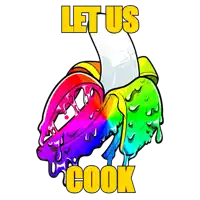 a cartoon of a rainbow colored banana with the words let us cook above it