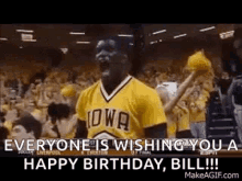 Everyone Is Wishing You A Happy Birthday Happy Birthday Bill GIF - Everyone Is Wishing You A Happy Birthday Happy Birthday Bill Happy Birthday GIFs