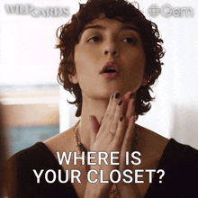 a woman with a surprised look on her face is asking where is your closet