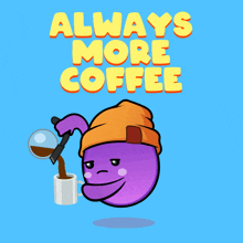 Alwaysmorecoffee Morecoffeeplease GIF