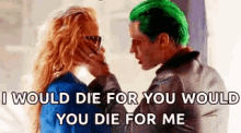 Joker Harley Quinn GIF - Joker Harley Quinn I Would Die For You GIFs