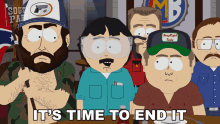 Its Time To End It Randy Marsh GIF - Its Time To End It Randy Marsh Redneck With Brown Shirt GIFs