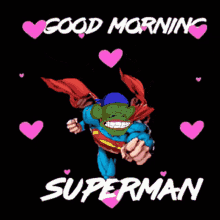 Good Morning Gm GIF - Good Morning Gm Superman GIFs
