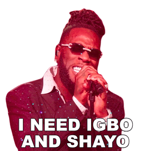 I Need Igbo And Shayo Burna Boy Sticker