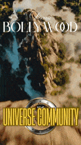 a poster for bollywood universe community shows a waterfall and mountains