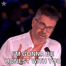I'M Gonna Be Honest With You Simon Cowell GIF - I'M Gonna Be Honest With You Simon Cowell Britain'S Got Talent GIFs