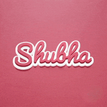 a pink background with the words wow shubhha