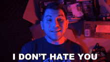 I Dont Hate You Rerez GIF - I Dont Hate You Rerez Im Not Hating GIFs