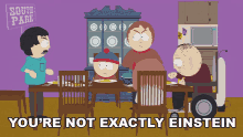 Youre Not Exactly Einstein Stan Marsh GIF - Youre Not Exactly Einstein Stan Marsh South Park GIFs