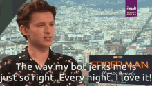 Tom Holland Interview GIF - Tom Holland Interview Quote GIFs