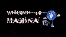 a sign that says welcome to marina with a m&m
