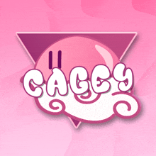 the word cagey is on a pink background with a triangle