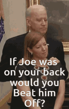 Joe Biden On Your Back GIF - Joe Biden Biden On Your Back GIFs