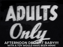 a black and white sign that says " adults only "