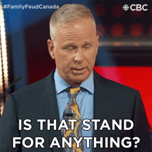 Is That Stand For Anything Gerry Dee GIF - Is That Stand For Anything Gerry Dee Family Feud Canada GIFs